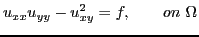 $\displaystyle u_{xx} u_{yy} - u^2_{xy} = f, \qquad on  \Omega$