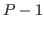 $ P-1$