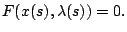 $\displaystyle F(x(s),\lambda(s))=0.$