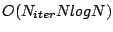 $ O(N_{iter}NlogN)$
