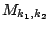 $ M_{k_1,k_2}$